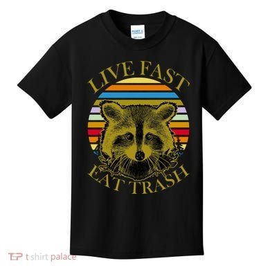 Live Fast Eat Trash Kids T-Shirt
