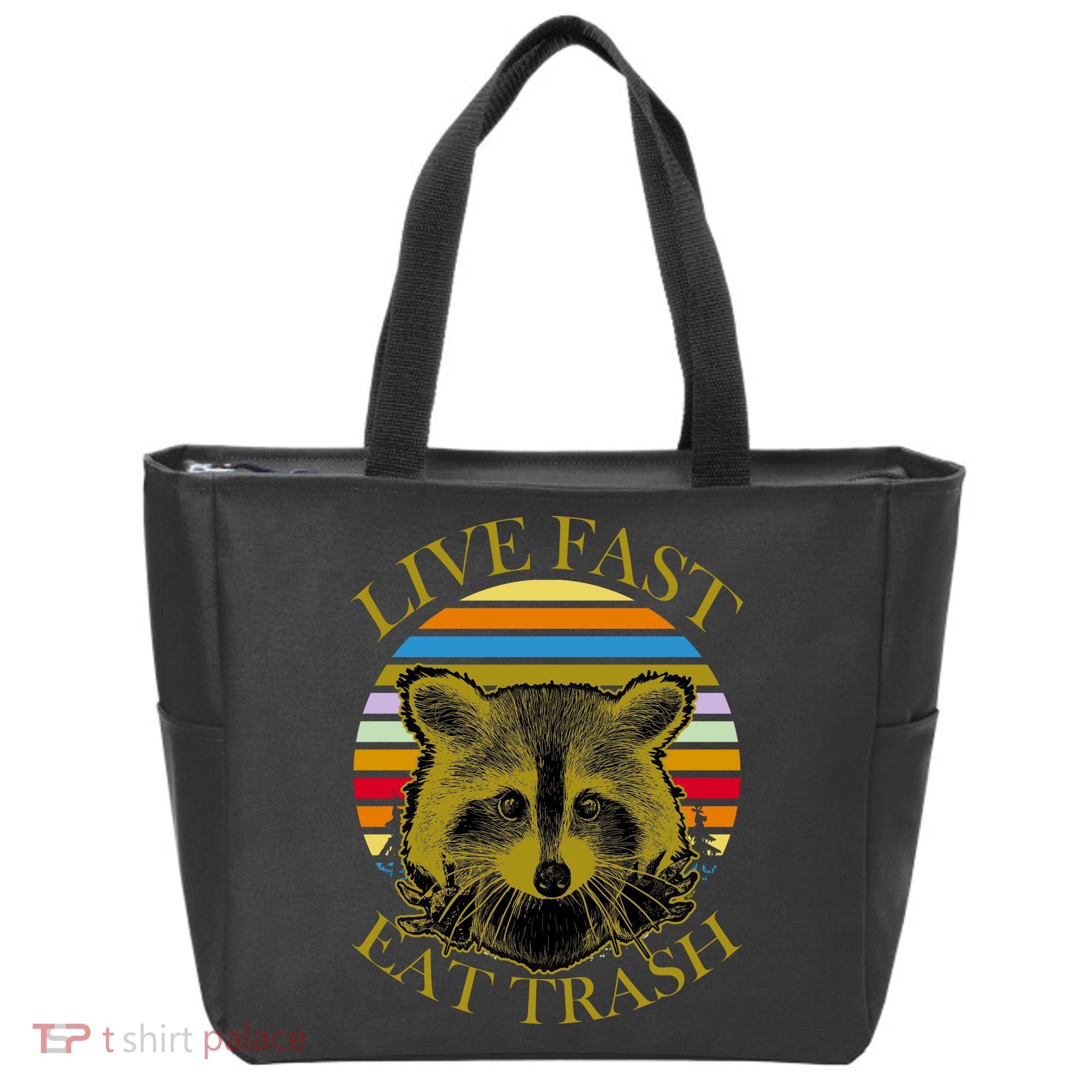 Live Fast Eat Trash Tote Bag