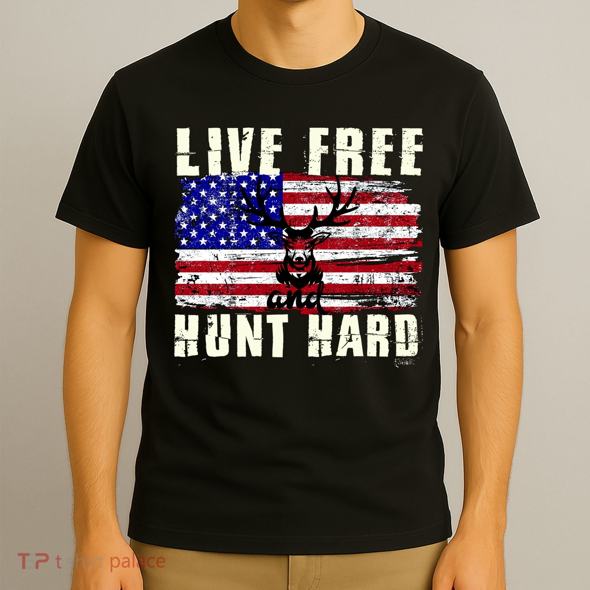 Live Free Hunt Hard T-Shirt