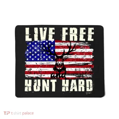 Live Free Hunt Hard Mousepad