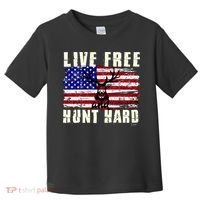 Live Free Hunt Hard Toddler T-Shirt thumb 0