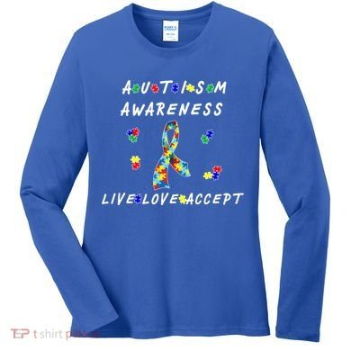 Live Love Accept Autism Puzzle Piece Ribbon Women's Long Sleeve Shirt