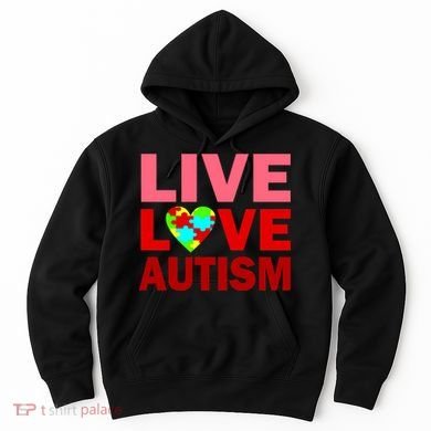 Live Love Autism Hoodie