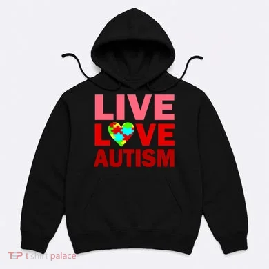 Live Love Autism Hoodie