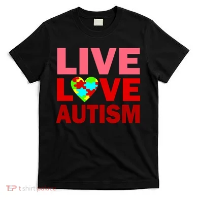 Live Love Autism T-Shirt
