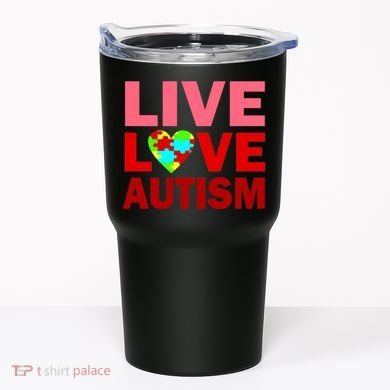 Live Love Autism Tumbler