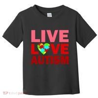 Live Love Autism Toddler T-Shirt thumb 0