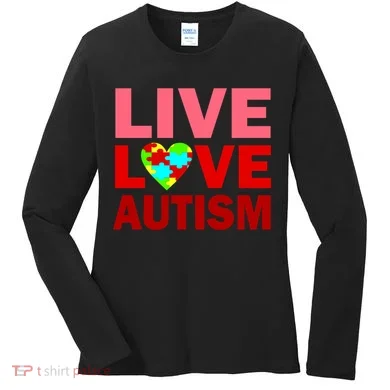 Live Love Autism Women's Long Sleeve Shirt