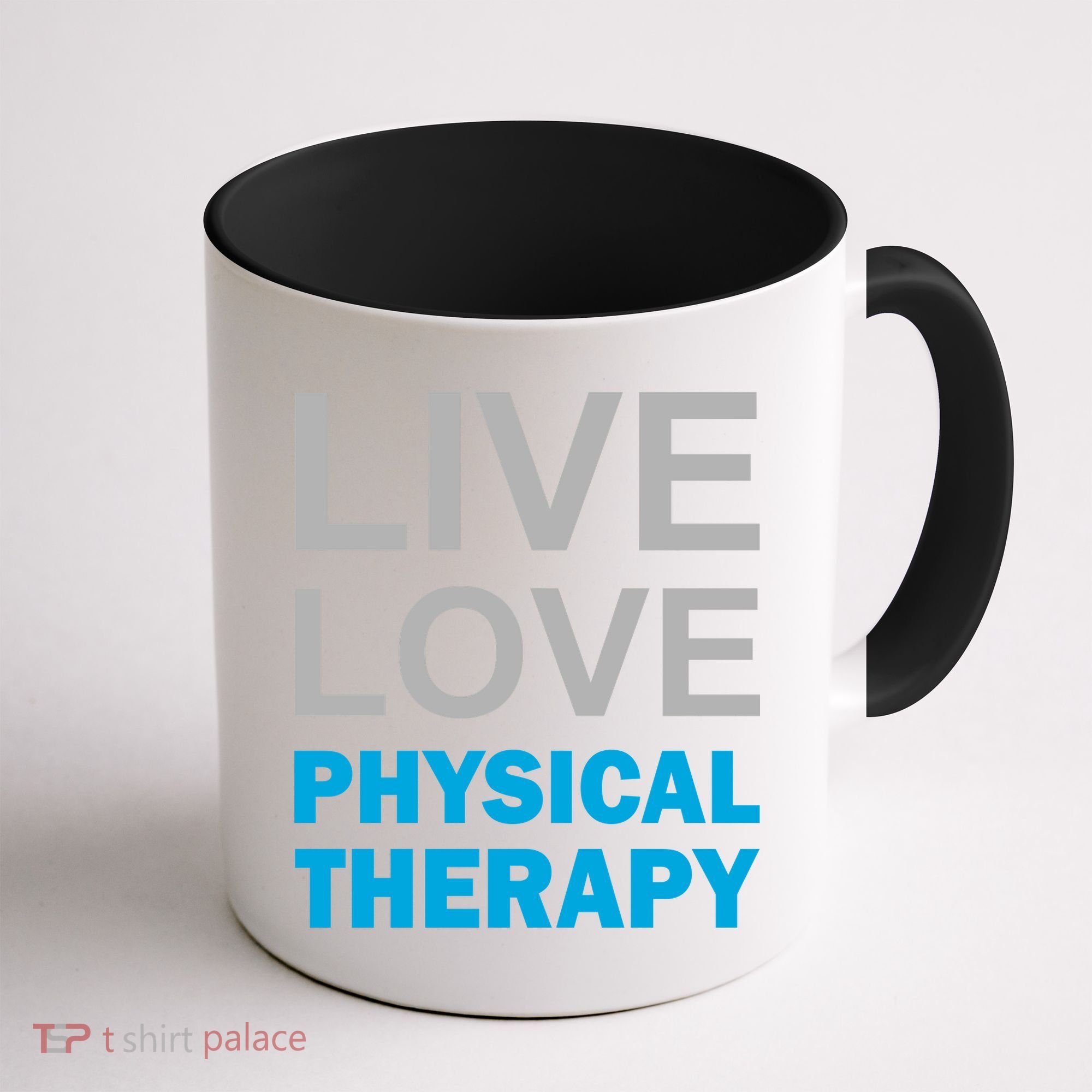 Live Love Physical Therapy Coffee Mug