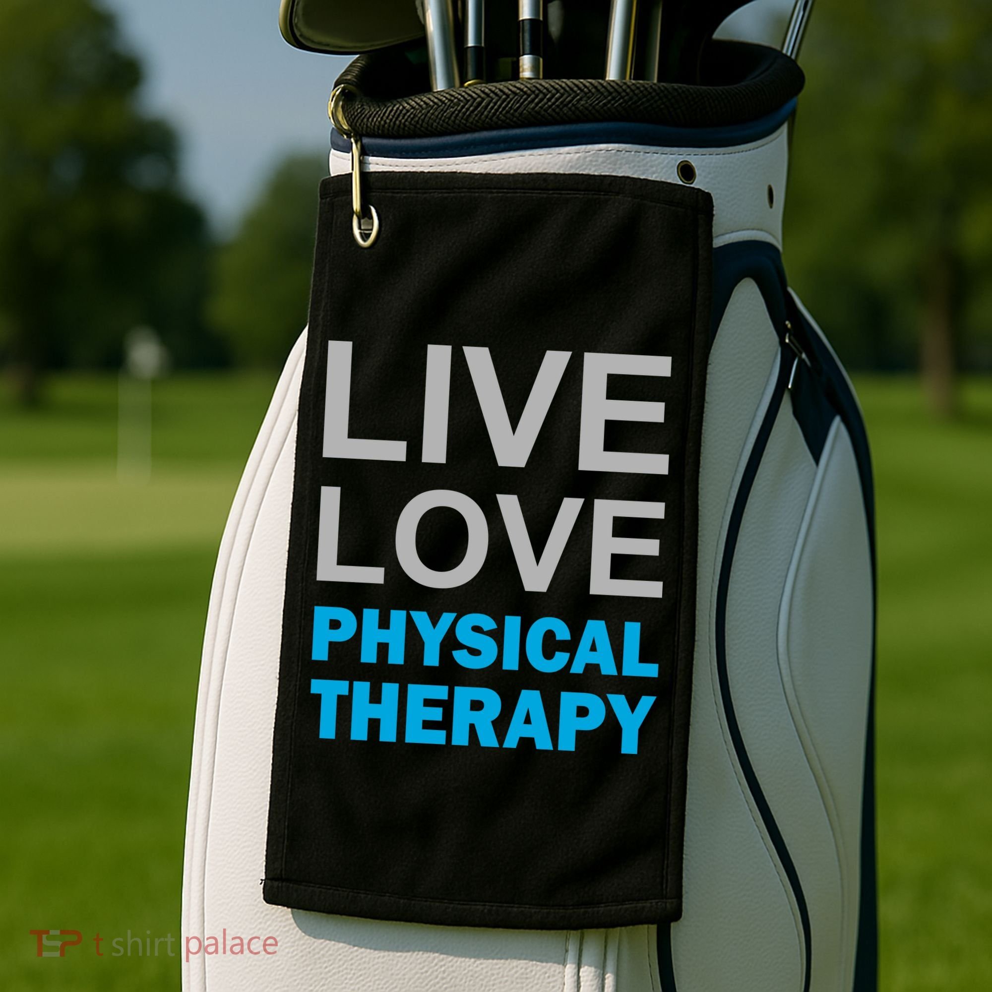 Live Love Physical Therapy Golf Towel