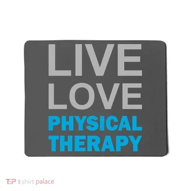 Live Love Physical Therapy Mousepad