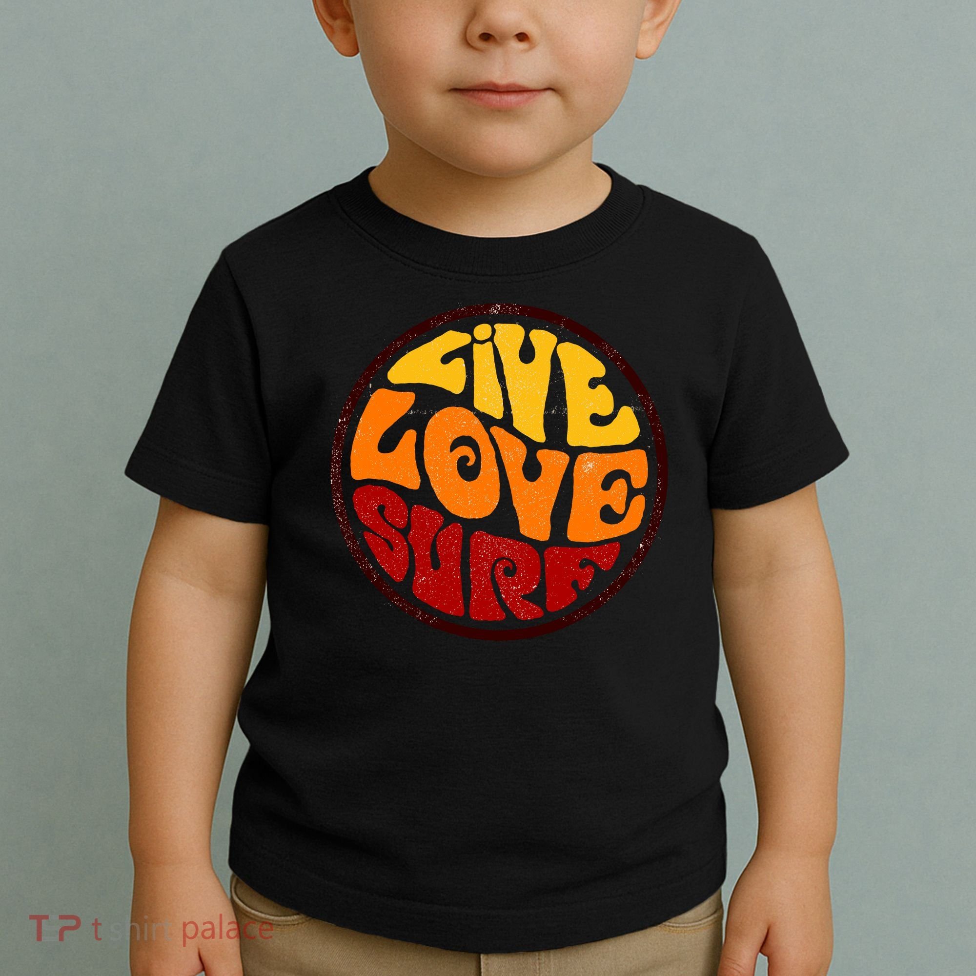 Live Love Surf Toddler T-Shirt