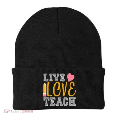 Live Love Teach Beanie