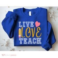 Live Love Teach Sweatshirt thumb 2