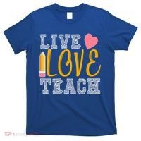 Live Love Teach T-Shirt thumb 0