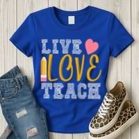 Live Love Teach Women's T-Shirt thumb 3