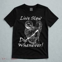 Live Slow Die Whenever Funny Sloth T-Shirt thumb 5