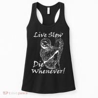 Live Slow Die Whenever Funny Sloth Women's Tank Top thumb 0