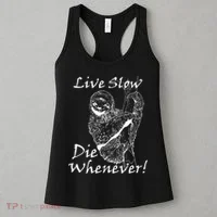 Live Slow Die Whenever Funny Sloth Women's Tank Top thumb 3