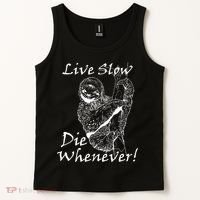 Live Slow Die Whenever Funny Sloth Tank Top thumb 2