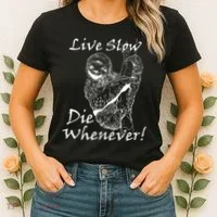 Live Slow Die Whenever Funny Sloth Women's T-Shirt thumb 2