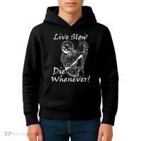 Live Slow Die Whenever Funny Sloth Kids Hoodie thumb 4