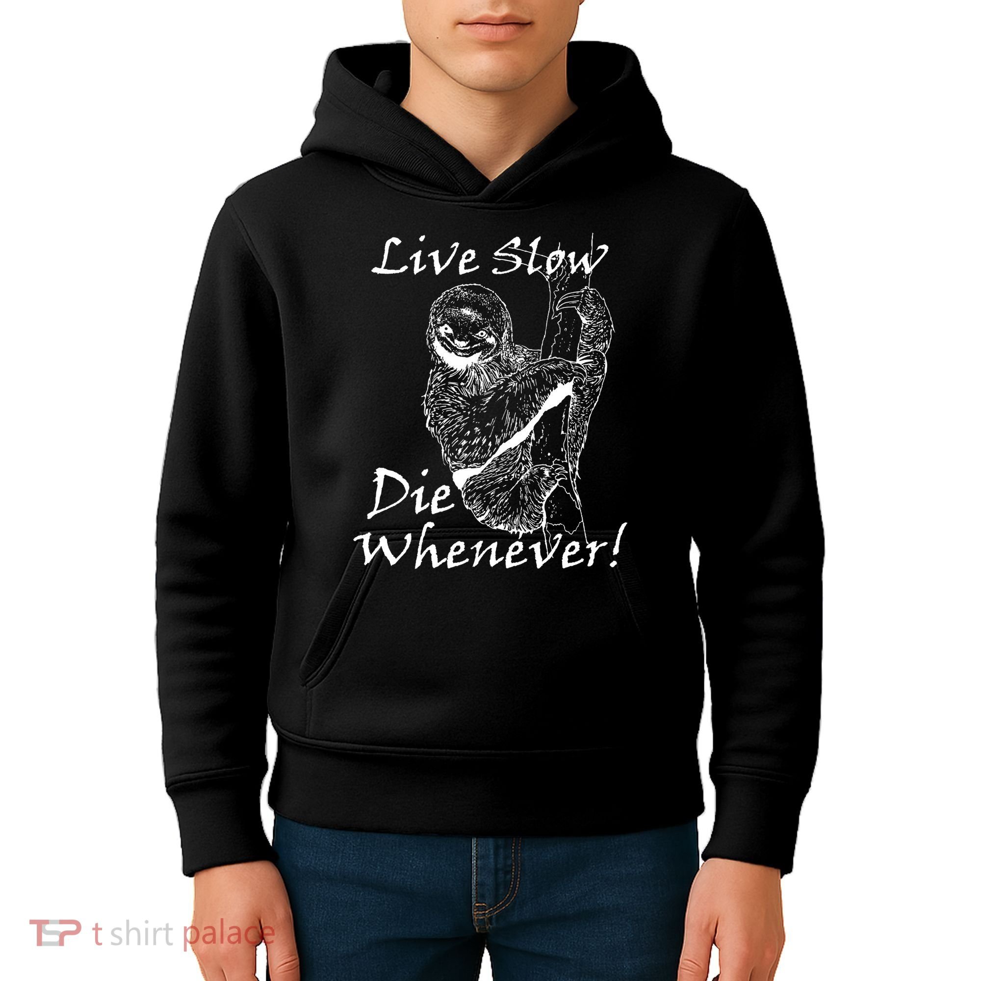 Live Slow Die Whenever Funny Sloth Kids Hoodie