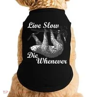 Live Slow Die Whenever Sloth Doggie Tank thumb 0