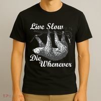 Live Slow Die Whenever Sloth T-Shirt thumb 3