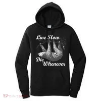 Live Slow Die Whenever Sloth Women's Hoodie thumb 0