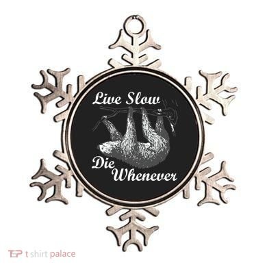 Live Slow Die Whenever Sloth Ornament