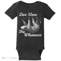 Live Slow Die Whenever Sloth Baby Bodysuit thumb 0