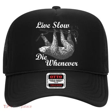 Live Slow Die Whenever Sloth Hat