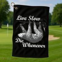 Live Slow Die Whenever Sloth Golf Towel thumb 1