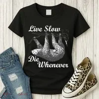 Live Slow Die Whenever Sloth Women's T-Shirt thumb 3