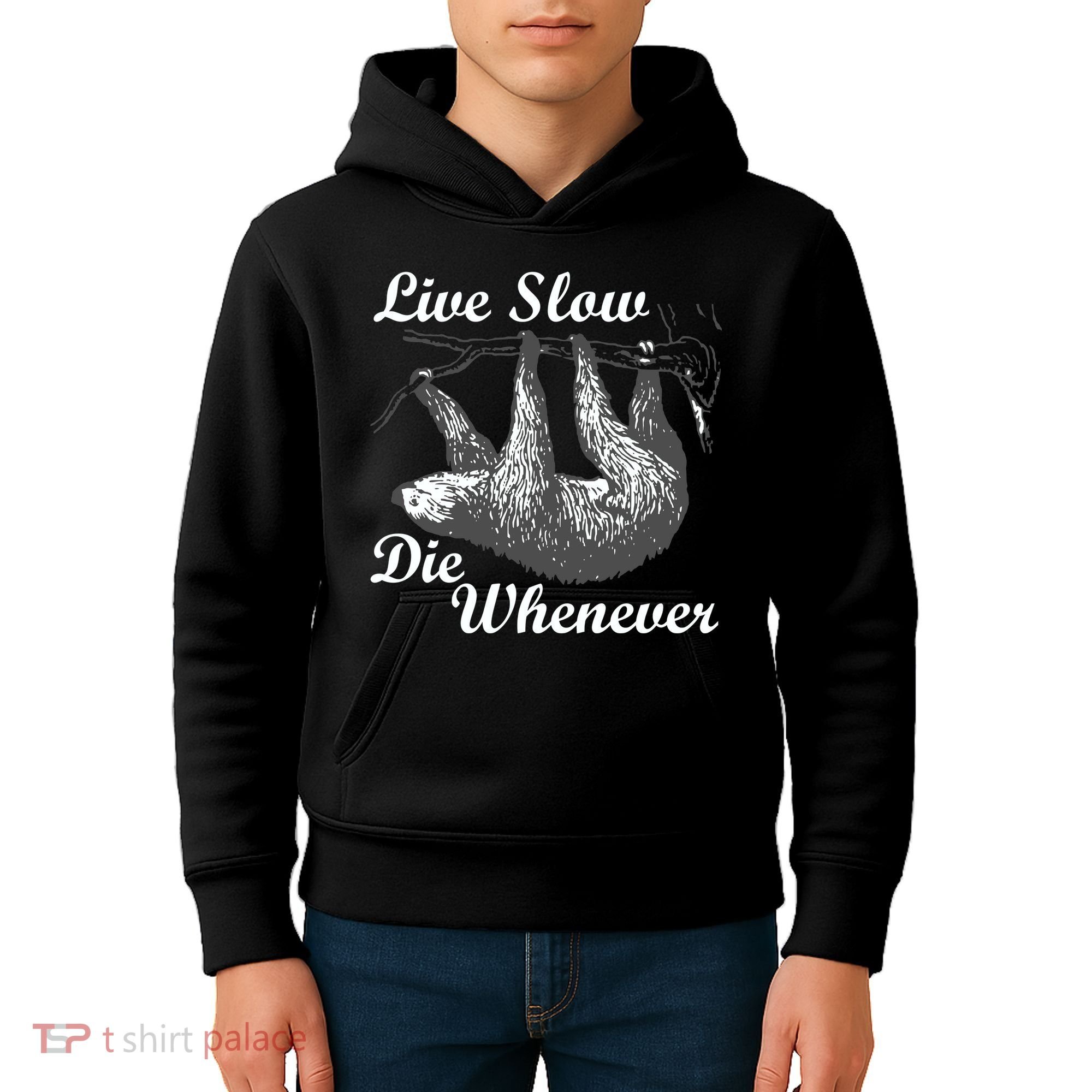 Live Slow Die Whenever Sloth Kids Hoodie