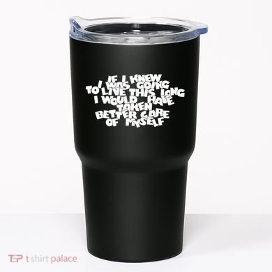Live This Long Funny Birthday Tumbler