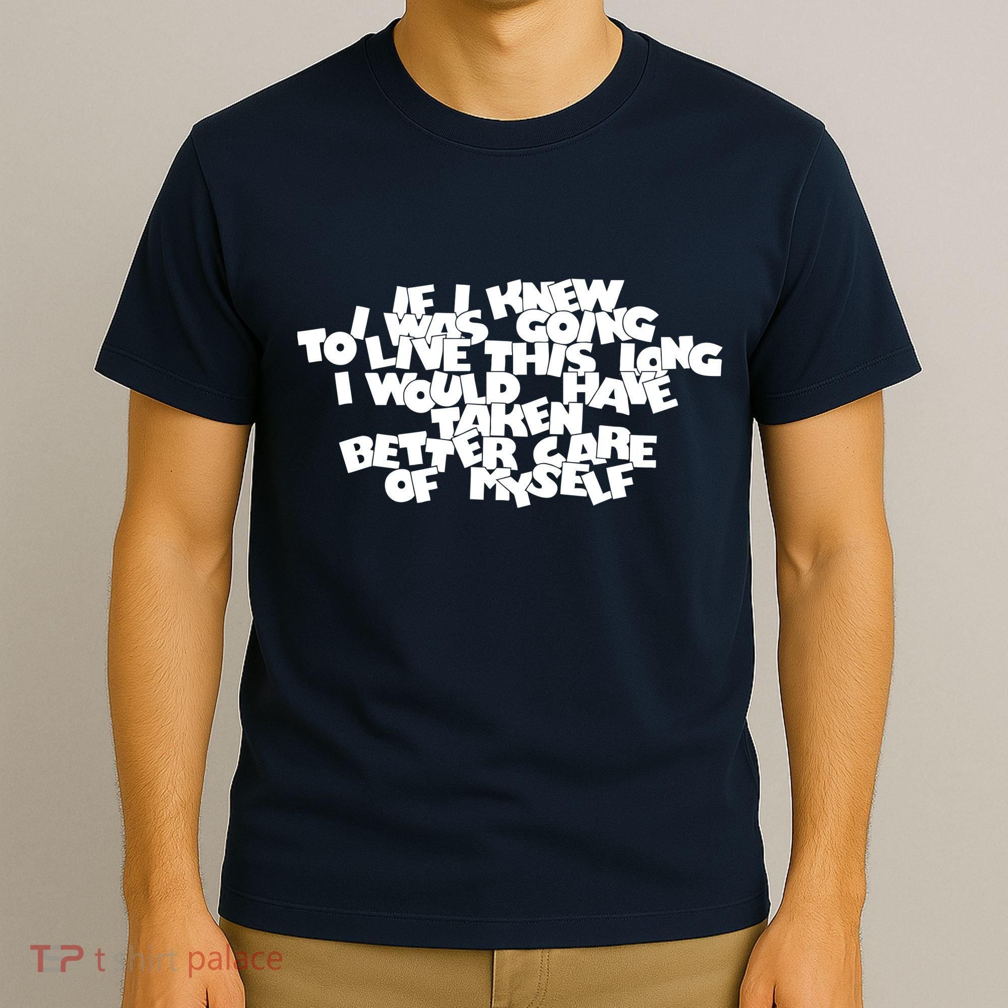 Live This Long Funny Birthday T-Shirt