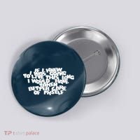 Live This Long Funny Birthday Button thumb 0
