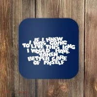 Live This Long Funny Birthday Coaster thumb 0