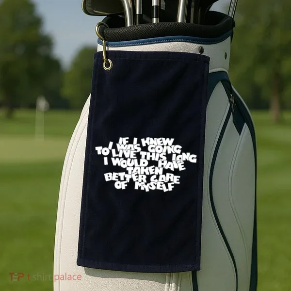 Live This Long Funny Birthday Golf Towel