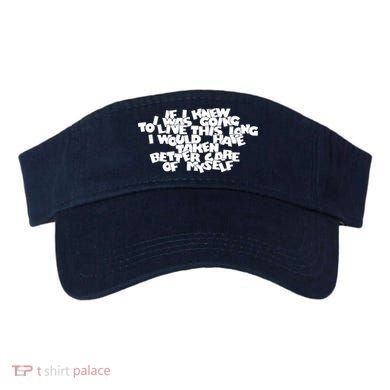 Live This Long Funny Birthday Visor