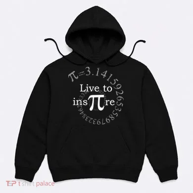 Live To InsPIre Pi Day Hoodie
