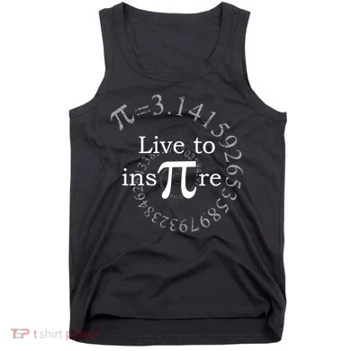 Live To InsPIre Pi Day Tank Top
