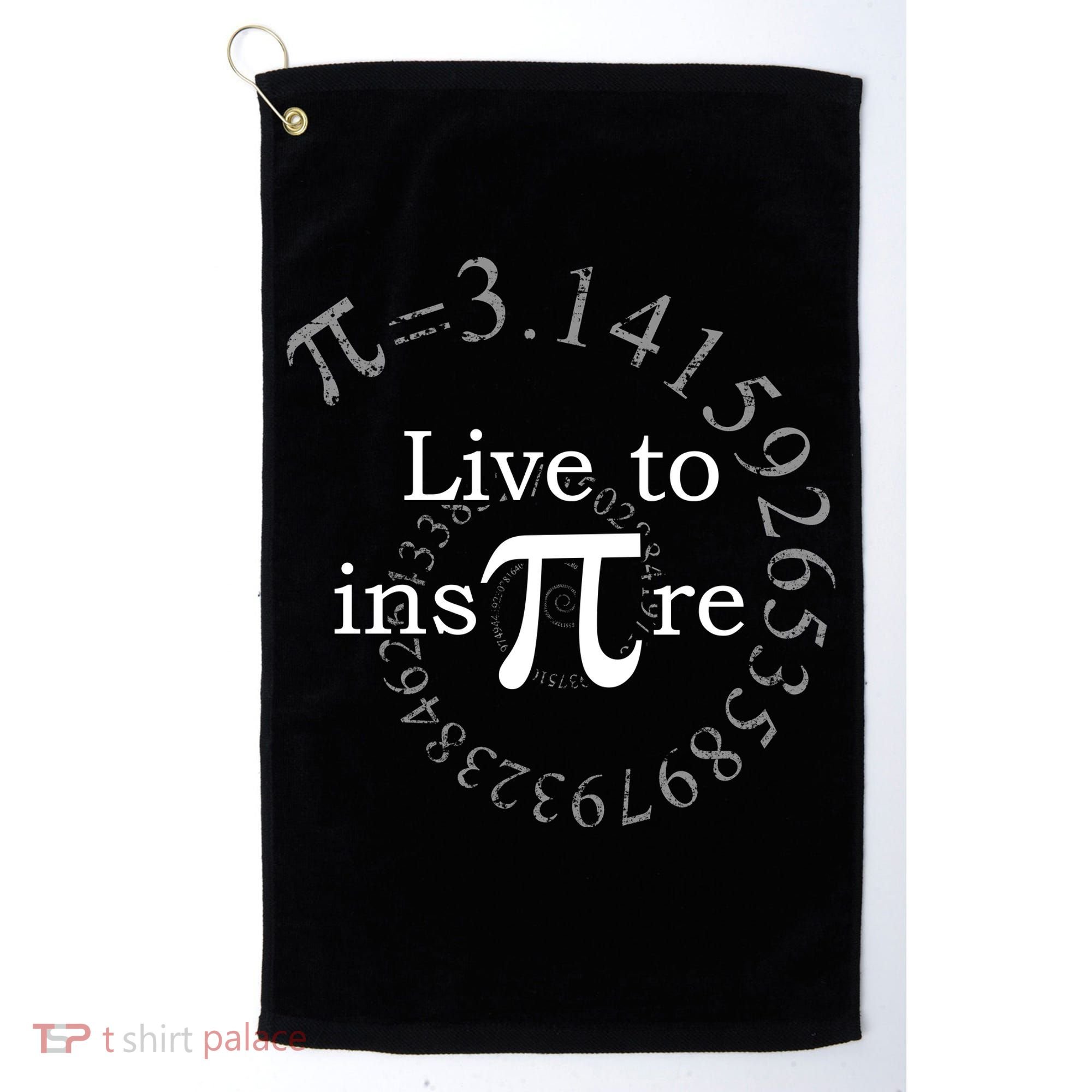 Live To InsPIre Pi Day Golf Towel