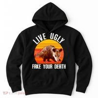 Live Ugly Fake Your Death Hoodie thumb 0