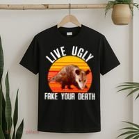 Live Ugly Fake Your Death T-Shirt thumb 2
