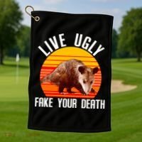 Live Ugly Fake Your Death Golf Towel thumb 1