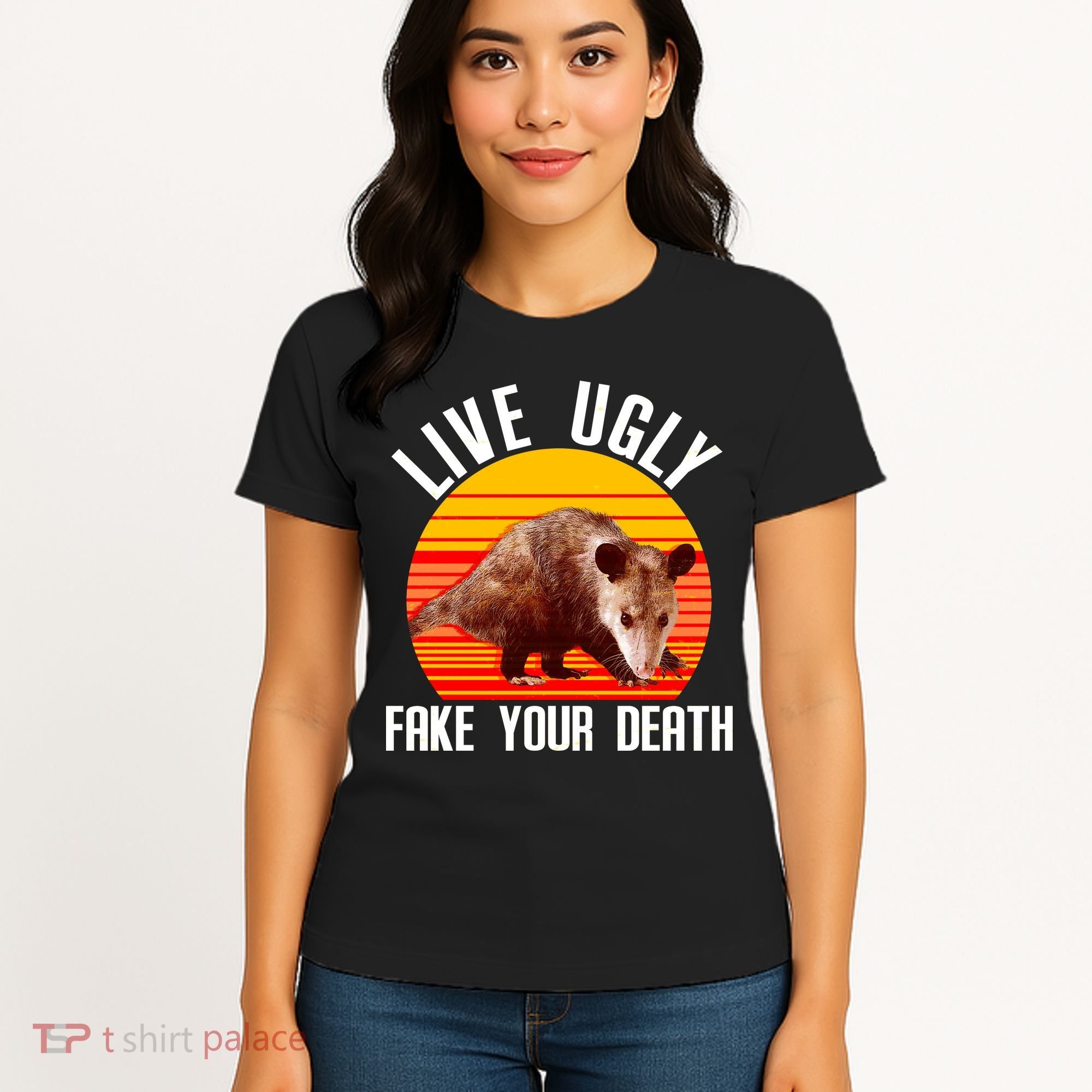 Live Ugly Fake Your Death Women's T-Shirt