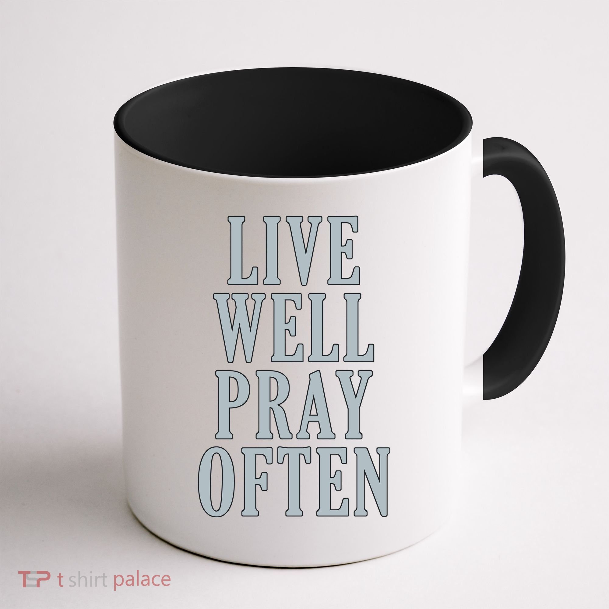 Live Well Pray Often Coffee Mug